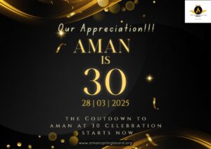 THIRTY GOLDEN MILESTONES FOR AMAN: AS AMAN CLOCKS THIRTY OFFICIALLY TODAY!!!!